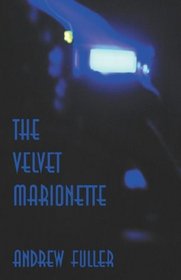 The Velvet Marionette