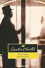 Intriga En Bagdad / Destino Desconocido (Spanish Edition)