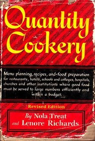 Quantity Cookery: Menu Planning and Cooking for Large Numbers