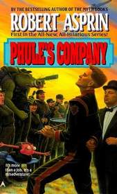 Phule's Company (Phule's Company, Bk 1)