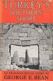 Turkey's southern shore: An archaeological guide