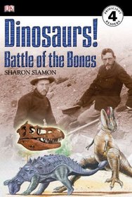 Dinosaurs!: Battle of the Bones (DK Readers)