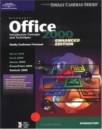 Microsoft Office 2000 Introductory Concepts and Techniques Enhanced