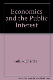 Economics and the Public Interest