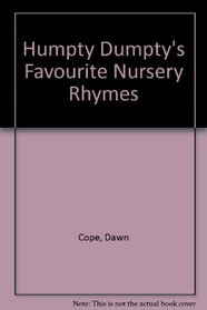 Humpty Dumpty's Favorite Nursery Rhymes (08723)