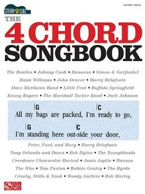 The 4 Chord Songbook: Strum & Sing