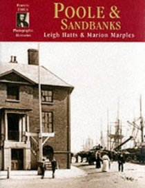 Poole and Sandbanks (Photographic Memories)