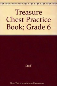 Treasure Chest Practice Book; Grade 6