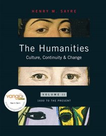 The Humanities: Culture, Continuity, and Change, Volume ll