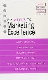 Six Weeks to Perfect Your Marketing Skills