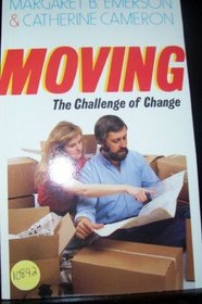 Moving: The challenge of change
