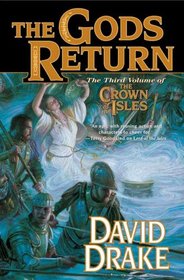 The Gods Return (Crown of the Isles, Bk 3) (Lord of the Isles, Bk 9)