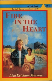 Fire in the Heart (A Troll Book)
