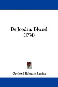 De Jooden, Blyspel (1774) (Latin Edition)