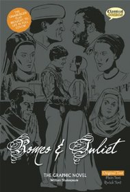 Romeo and Juliet The Graphic Novel (American English, Original Text)