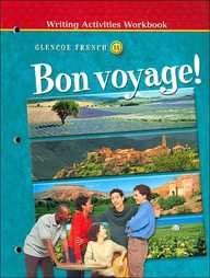 Bon voyage! Level 1A Writing Activities Workbook