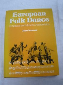 European Folk Dance: Its National and Musical Characteristics