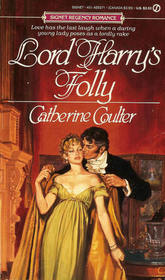 Lord Harry's Folly (aka Lord Harry) (Signet Regency Romance)