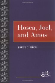 Hosea, Joel, and Amos (Westminster Bible Companion)