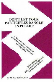 Don't Let Your Participles Dangle in Public!