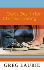 God's Design for Christian Dating