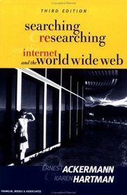 Searching and Researching on the Internet and the World Wide Web