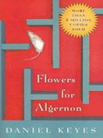 Flowers for Algernon