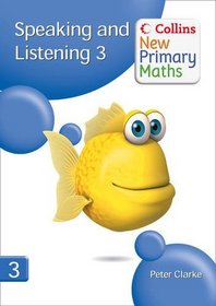 Speaking and Listening: Bk. 3 (Collins New Primary Maths)