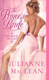 Prince's Bride (Royal Trilogy, Bk 3)