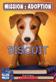 Biscuit (Mission: Adoption) (French Edition)