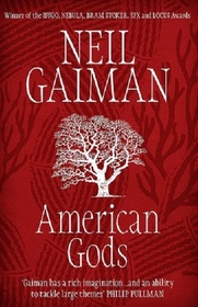 American Gods: The Author's Preferred Text