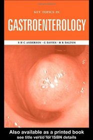 Key Topics in Gastroenterology