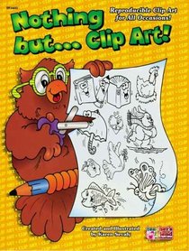 Nothing But . . . Clip Art! Book