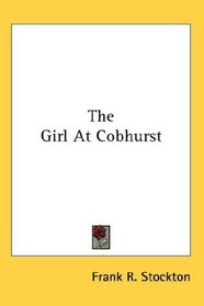 The Girl At Cobhurst