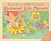 Becky Kelly's Enchanted Little Moments: 2009 Mini Day-to-Day Calendar