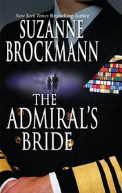 The Admiral's Bride (Tall, Dark and Dangerous, Bk 7)