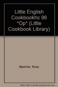 Little English Cookbookhc 96 (Little Cookbook Library)