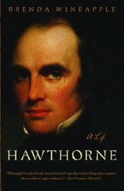 Hawthorne : A Life