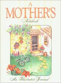 A Mother's Notebook