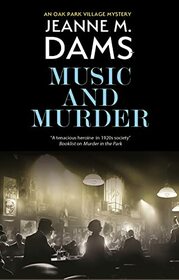 Music and Murder (An Oak Park village mystery)