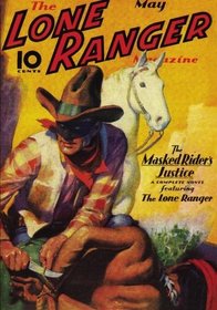 Lone Ranger Magazine, The 05/37: Adventure House Presents: