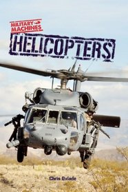 Helicopters (Military Machines)