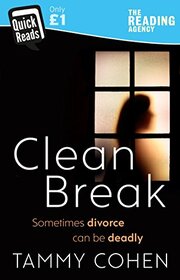 Clean Break (Quick Reads 2018)