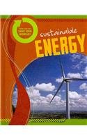 Sustainable Energy (How Can We Save Our World?)