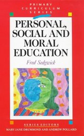 Personal Social/Moral Education (Primary Curriculum)