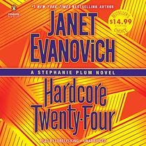 Hardcore Twenty-Four (Stephanie Plum, Bk 24)  (Audio CD) (Unabridged)