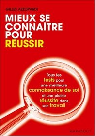 Mieux se connatre pour russir (French Edition)