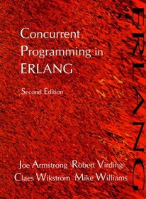 Concurrent Programming in Erlang (2nd Edition)