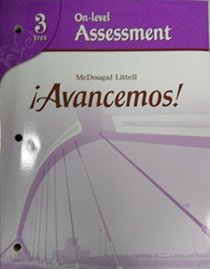 Avancemos! 3 On-level Assessment