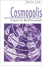 Cosmopolis: Prospects for World Government